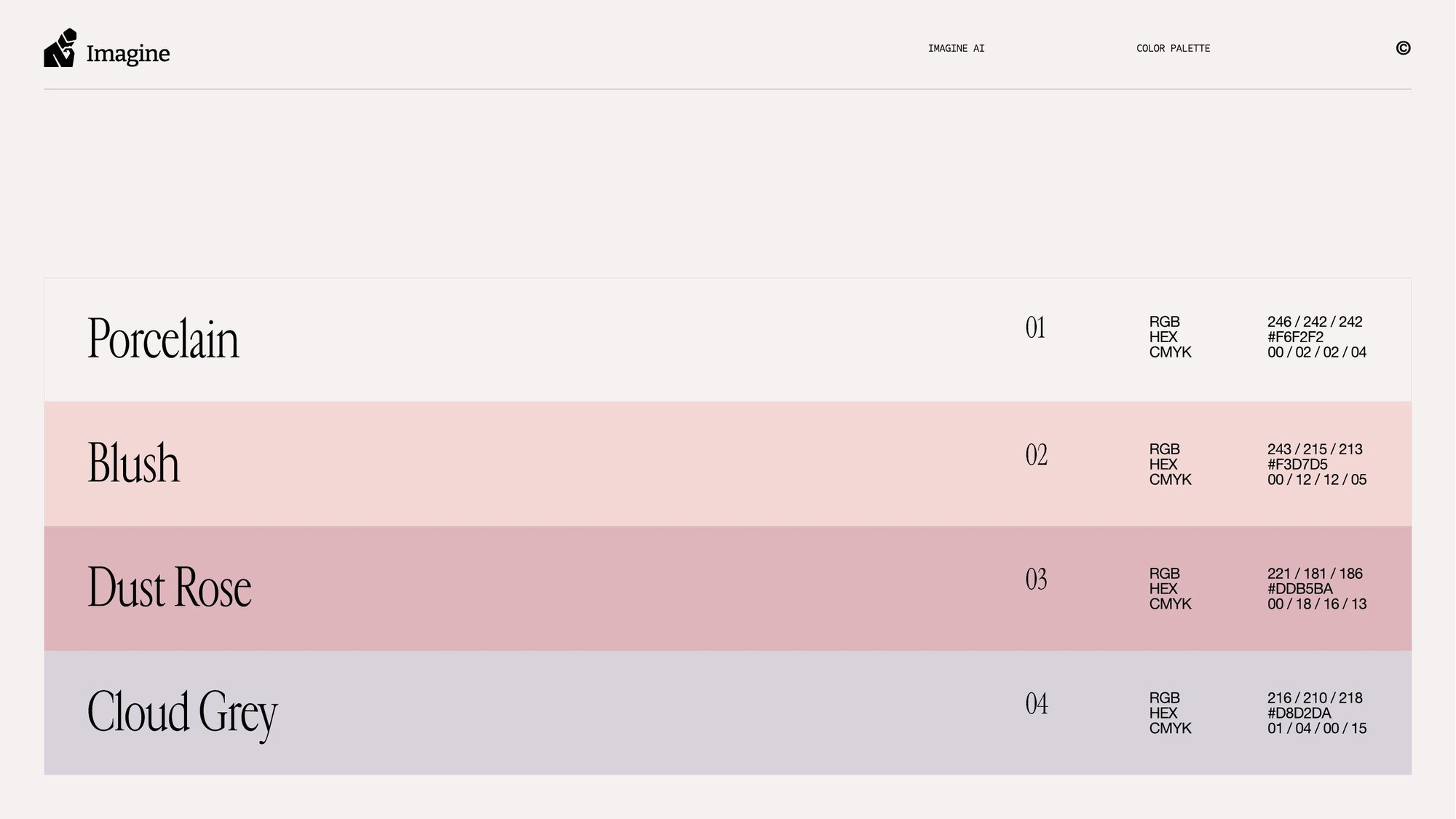 Brand palette: Porcelain, Blush, Dust Rose, Cloud Grey