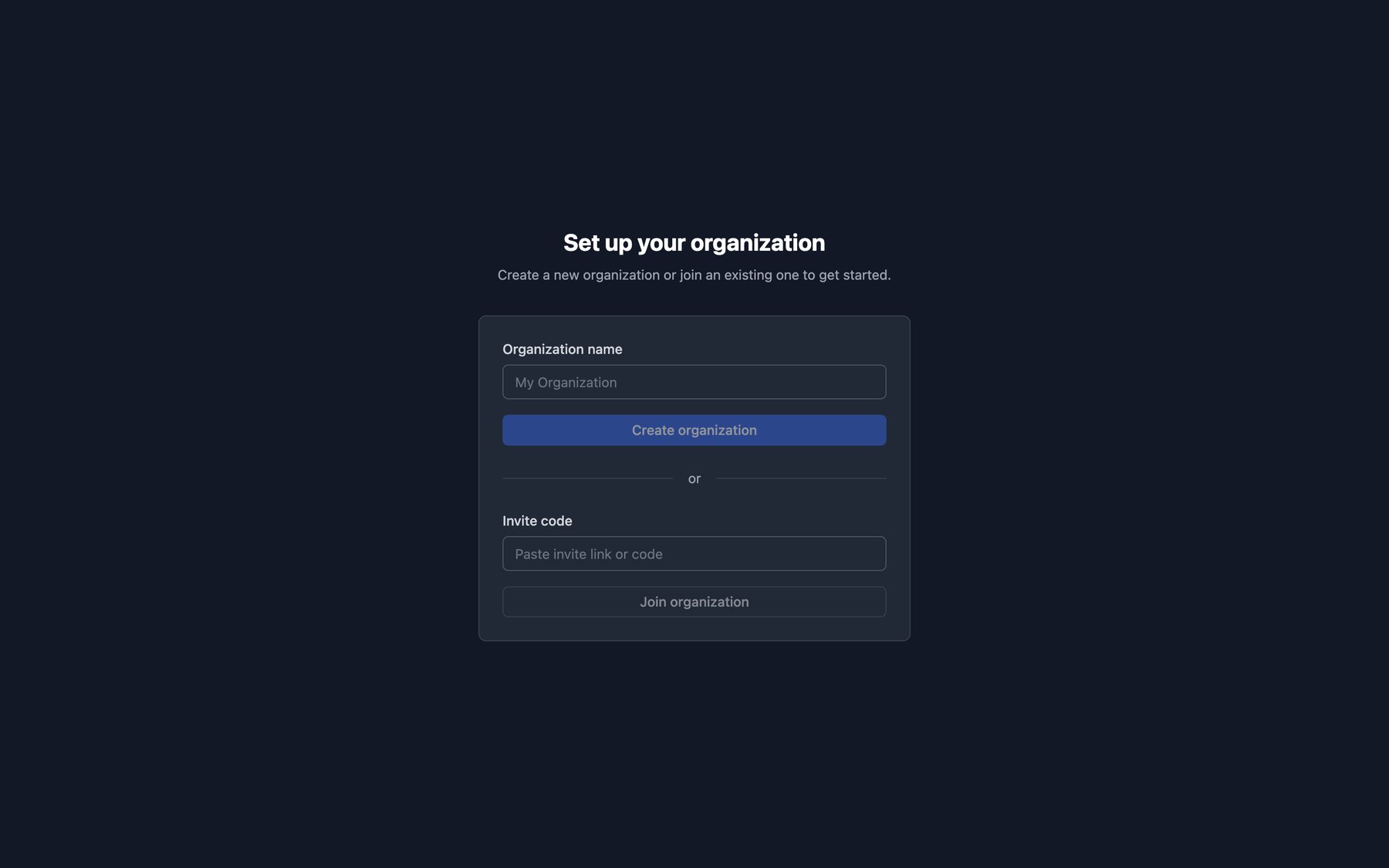 Old setup screen: create or join an organization